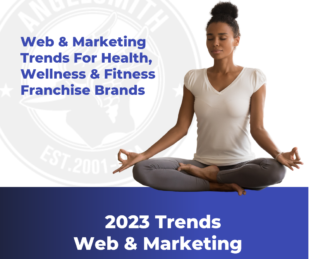Web and marketing trends for franchise brands